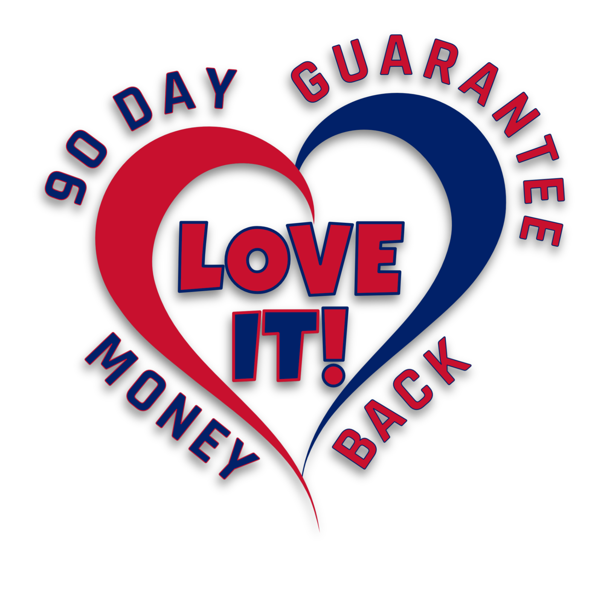 90 Day Love It Guarantee
